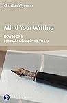 Mind Your Writing...