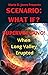 Scenario: What If? Supervol...