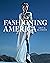 Fashioning America: Grit to Glamour