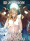 Mating the Four Alphas (Breeder For Four Alphas #2)