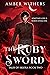 The Ruby Sword (Tales of Skiora Book 2)