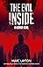 The Evil Inside: A Horror N...