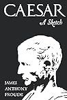 Caesar: A Sketch