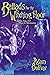 Ballads for the Witching Hour by Adam Bolivar Ballads for the Witching Hour by Adam Bolivar
