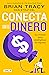 Conecta con el dinero: La ciencia para multiplicar tu riqueza (Spanish Edition)