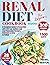 Renal Diet Cookbook for Beginners by Jewel Barton