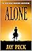 Alone: A Western Adventure ...