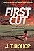 First Cut (The Family or Foe Saga, #1)