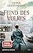 Feind des Volkes: Max Hellers letzter Fall (German Edition)
