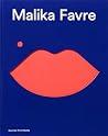Malika Favre 2d edition /anglais Malika Favre 2d edition /anglais