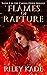 Flames of Rapture: Book 1 i...