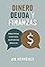 Dinero, deuda y finanzas by Jim Newheiser