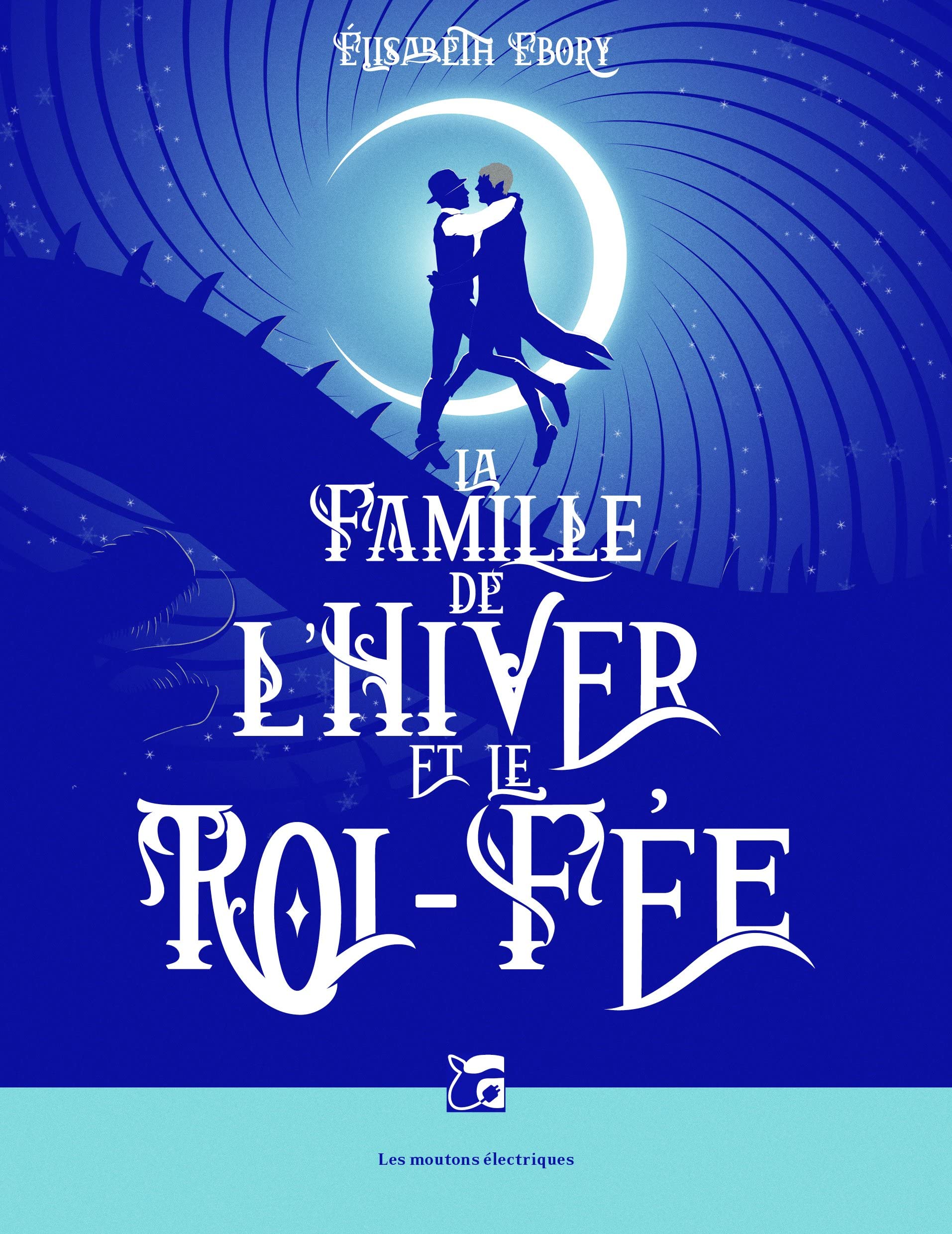 La Famille de l'Hiver et le Roi-fée