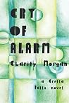 Cry of Alarm: A C...
