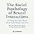 The Social Psychology of Se...