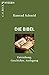 Die Bibel. Entstehung, Geschichte, Auslegung by Konrad Schmid