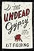 The Undead Gypsy by Kit Fielding