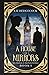 A House Of Mirrors (Mrs Hudson & Sherlock Holmes, #1)