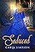 Seduced (Angels, Devils, Re...