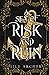 A Sea of Risk and Ruin by Lily  Archer
