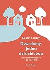 Dwa domy, jedno d...