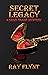 Secret Legacy (A Brad Frame Mystery Book 12)