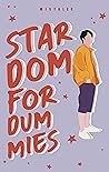 Stardom For Dummies by Mistalee