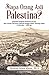 Siapa Orang Asli Palestina?