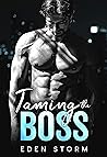 Taming The Boss