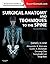 Surgical Anatomy and Techniques to the Spine by Alexander R. Vaccaro