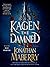 Kagen the Damned (Kagen the Damned, #1)