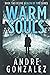 Warm Souls (Wealth of Time)