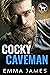 Cocky Caveman (Cocky Hero Club)