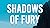 Shadows of Fury