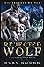 Rejected Wolf (Silvercoast Wolves)