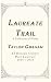 Laureate Trail, A Collectio...