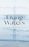 Living Waters: Re...