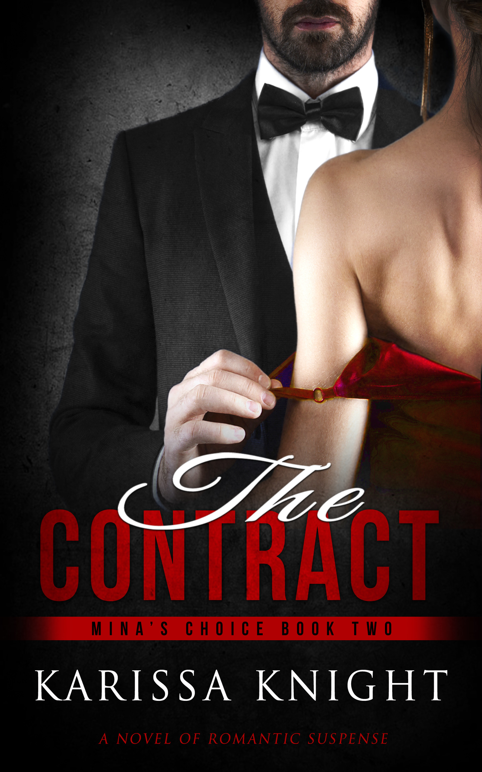 THE CONTRACT (Mina's Choice #2)