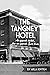 The Tangney Hotel: An Upsca...