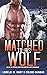 Matched To His Wolf (The Dates of Our Lives)