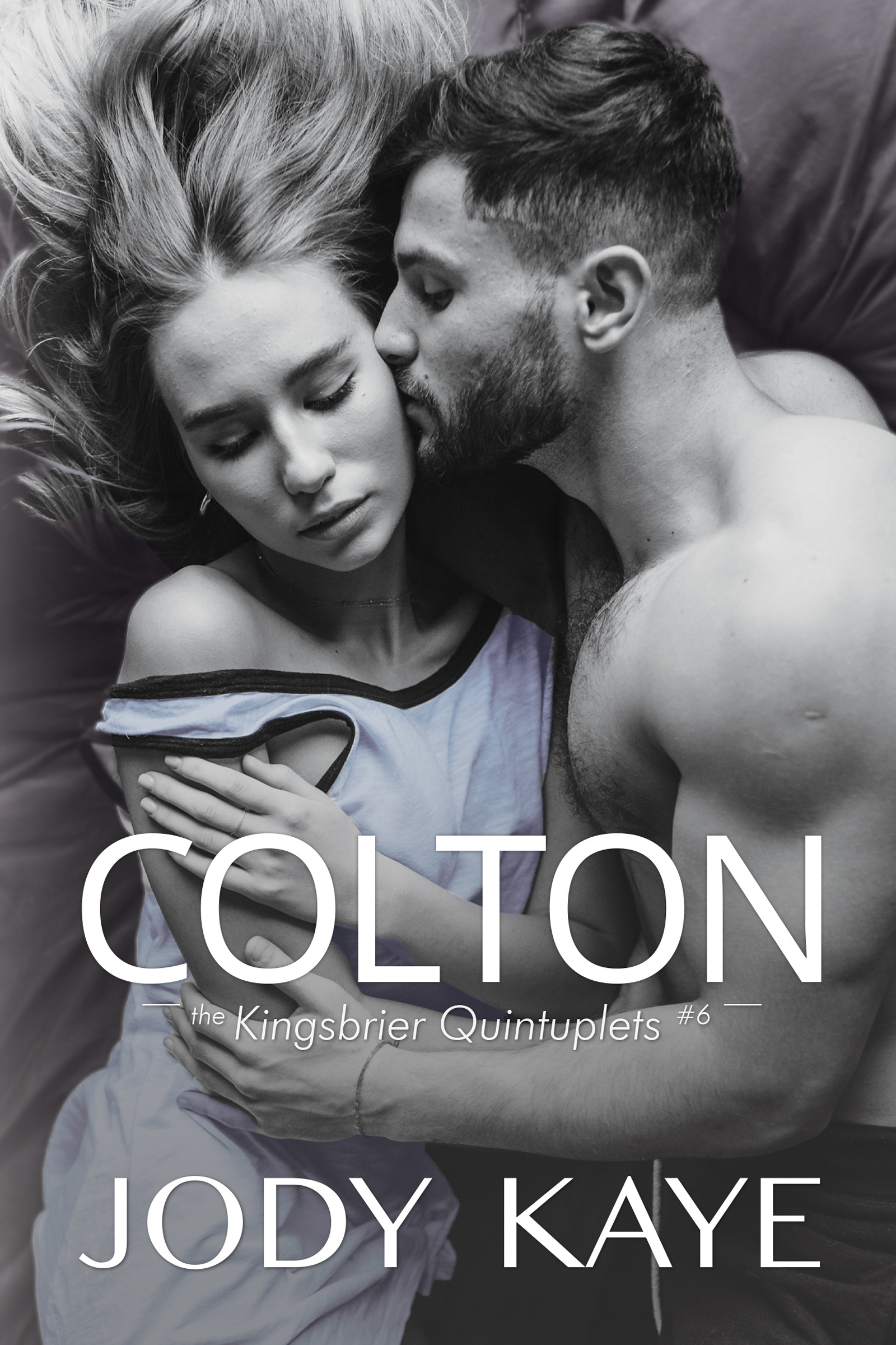 Colton (The Kingsbrier Quintuplets #6)