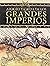 Apogeo y Caída de los Grand...