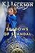 Shadows of Scandal (Guardians of the Bones, #2)