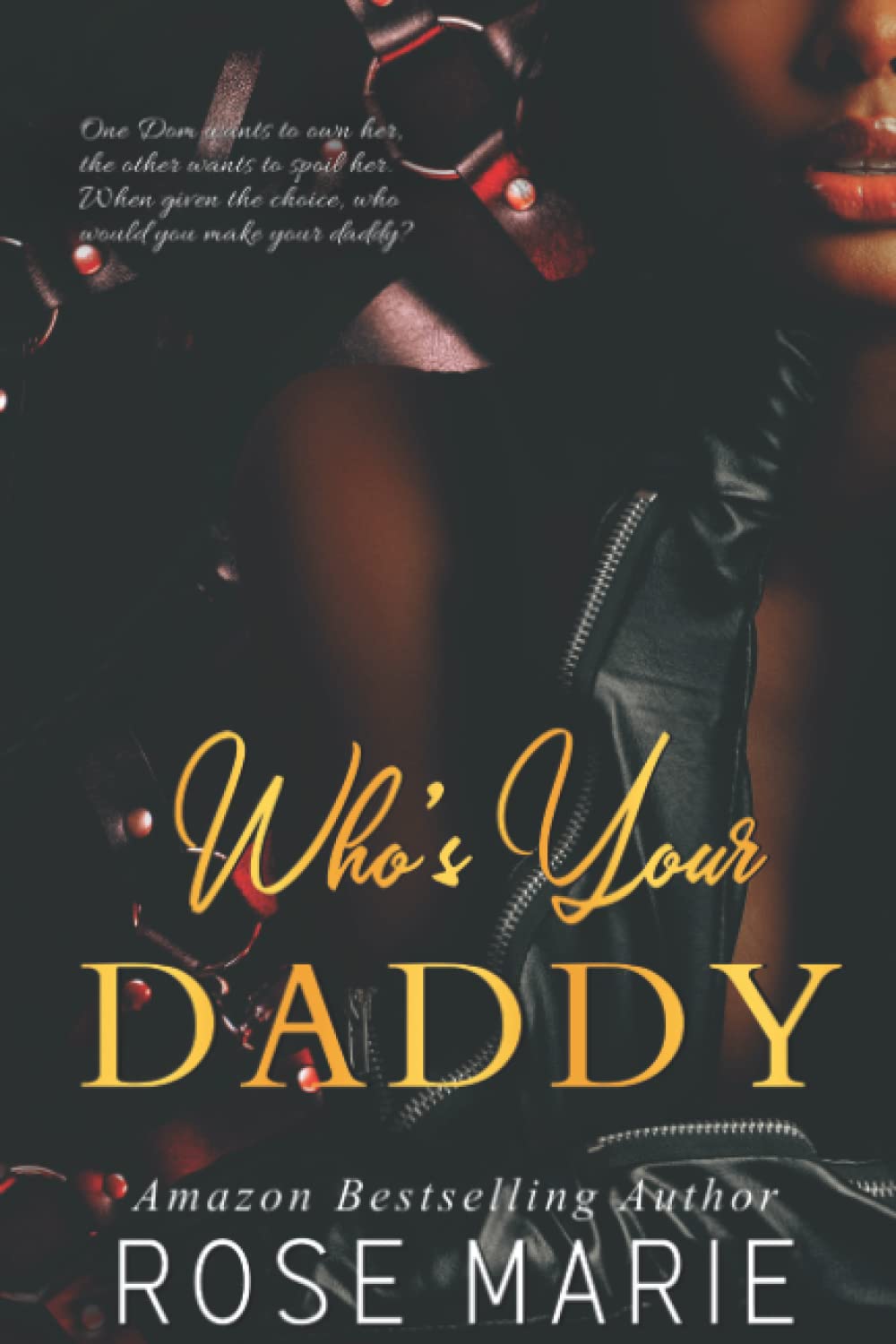 Who's Your Daddy: Pleasure Palace Series: A BDSM/BWWM Romance Novel (Paperback)