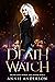 Death Watch (Soul Reader, #2)