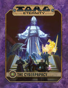 TORG Eternity:  The Cyberpapacy