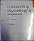 Discovering Psychology: The Science of Mind