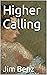 Higher Calling (Shards Seri...