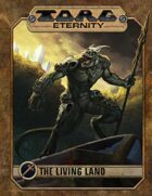 TORG Eternity: The Living Land