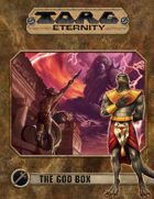 TORG Eternity: The God Box (Hardcover)